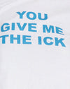 White Je geeft me de Ick